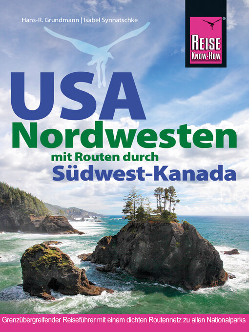 Title details for Reise Know-How Reiseführer USA Nordwesten by Isabel Synnatschke - Wait list